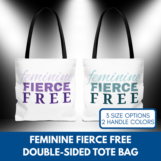 Feminine Fierce Free Tote Bag | Female Empowerment Bag, Feminist Gift