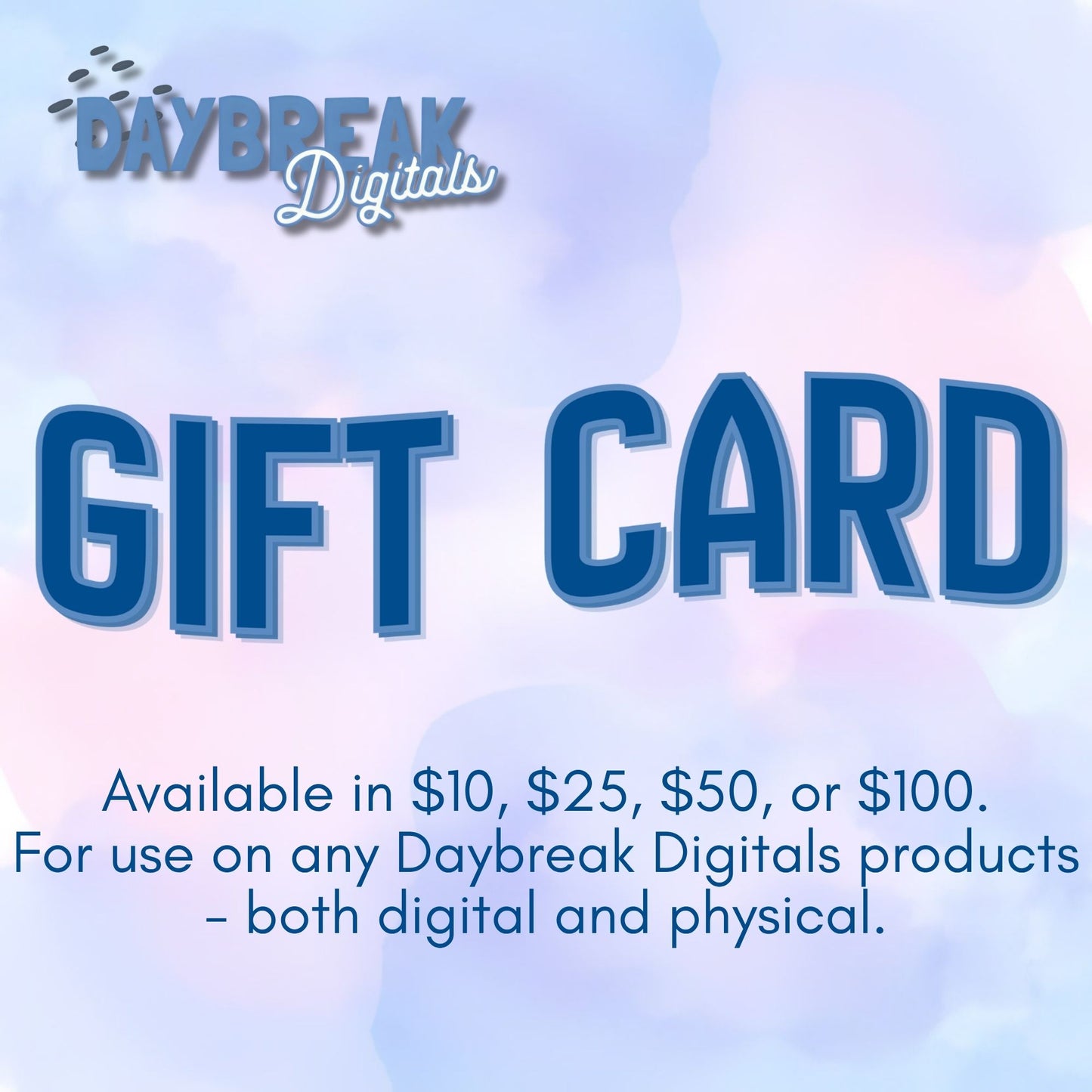 Daybreak Digitals Gift Card