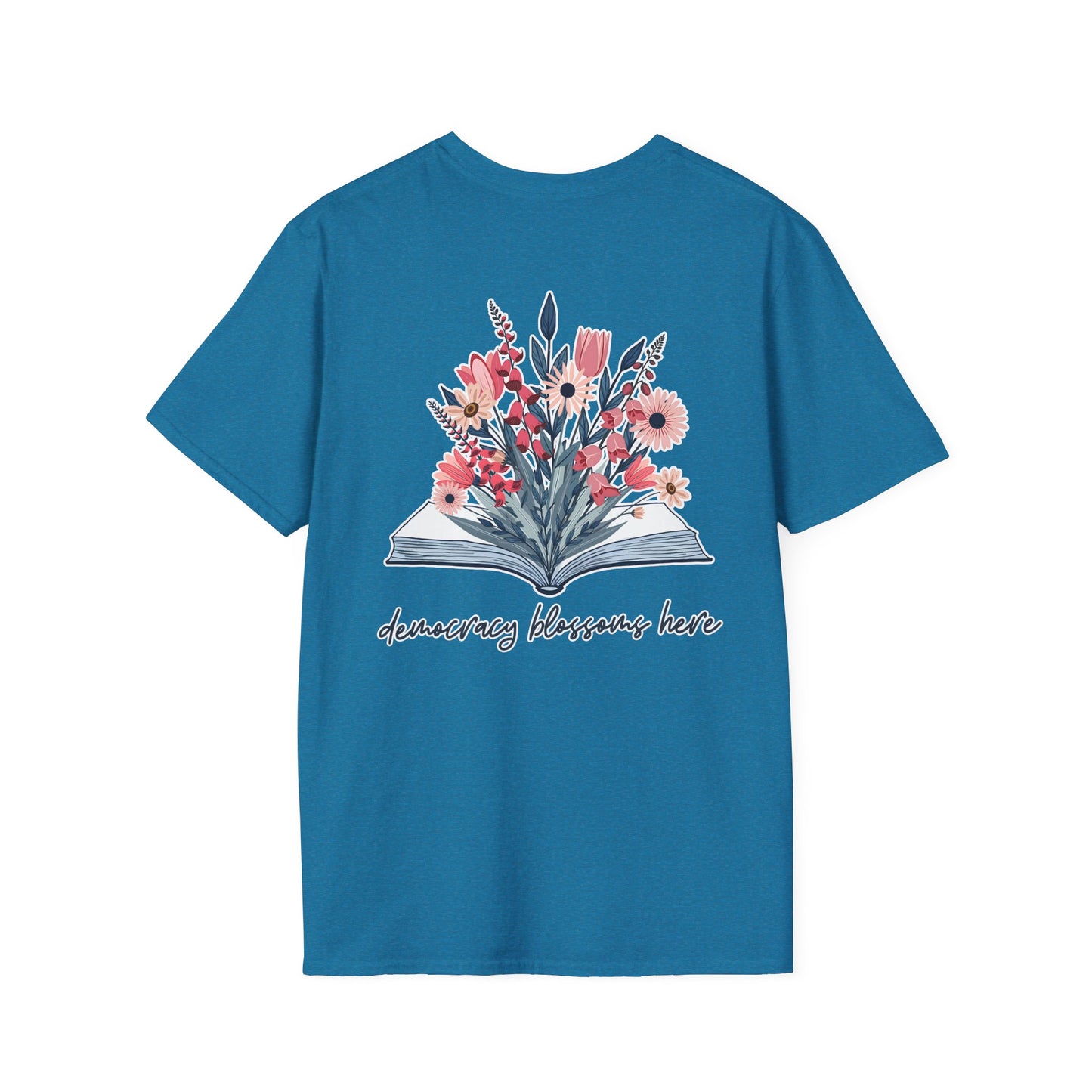 Floral Book Bouquet Unisex T-Shirt | Democracy Blossoms Here - Foxglove Daisy Tulip