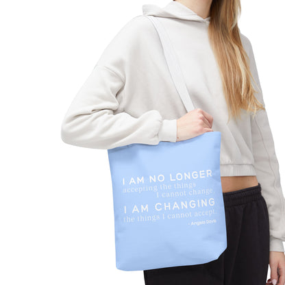 No Longer Accepting, I Am Changing Tote Bag | Blue Angela Davis Quote Political Activist Carry All