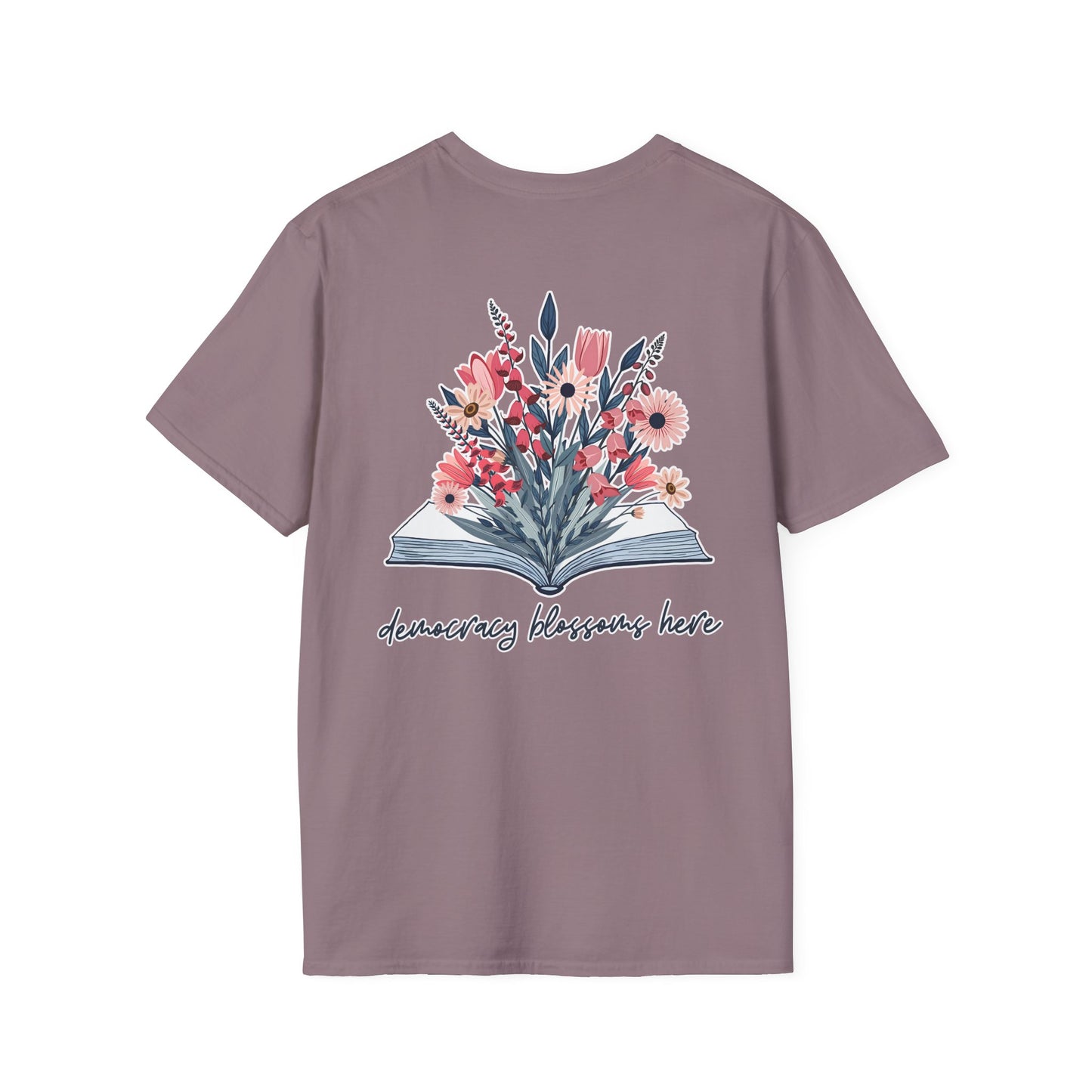 Floral Book Bouquet Unisex T-Shirt | Democracy Blossoms Here - Foxglove Daisy Tulip