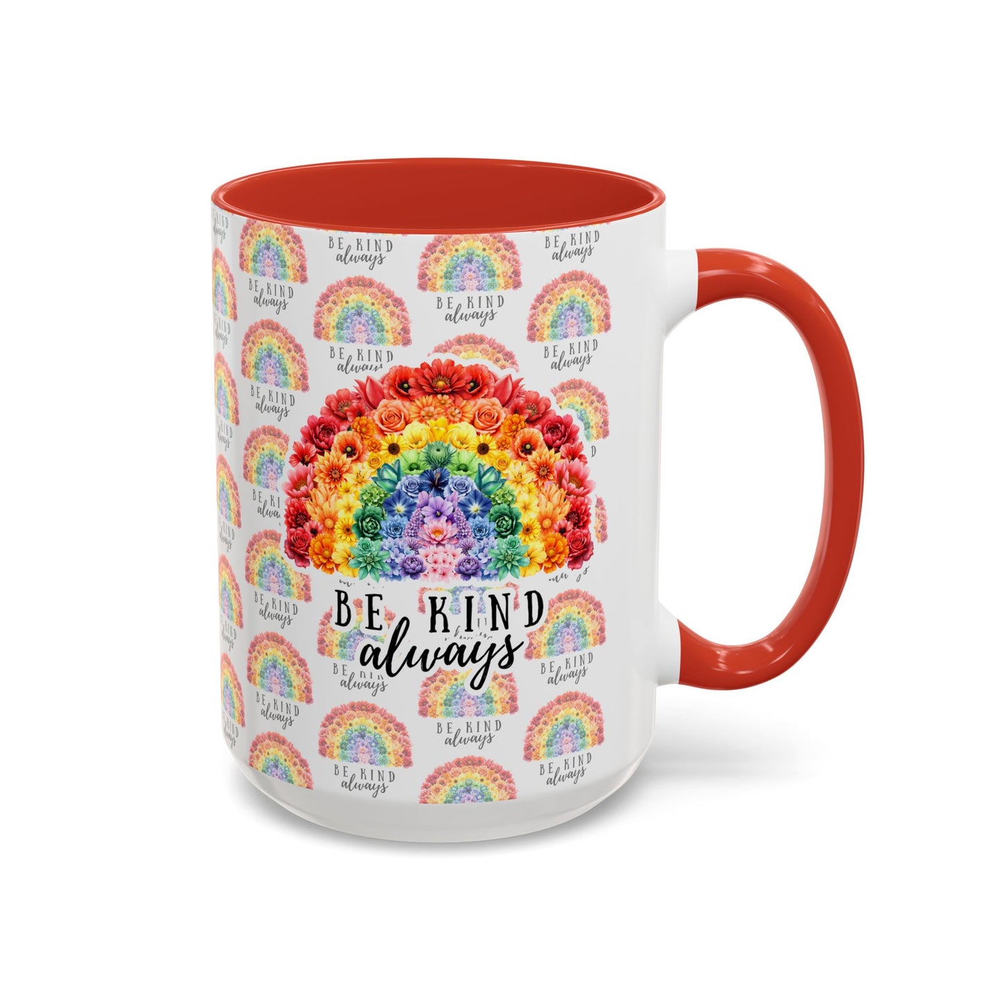 Floral Rainbow Accent Coffee Mug | Be Kind Always, 11oz/15oz