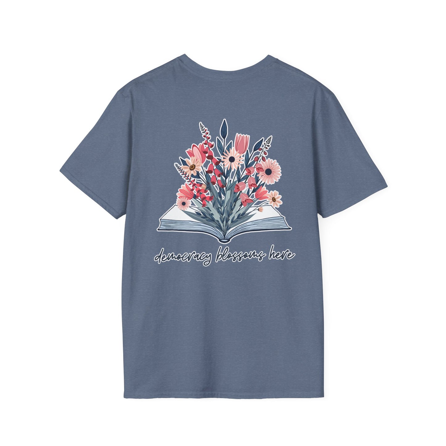 Floral Book Bouquet Unisex T-Shirt | Democracy Blossoms Here - Foxglove Daisy Tulip