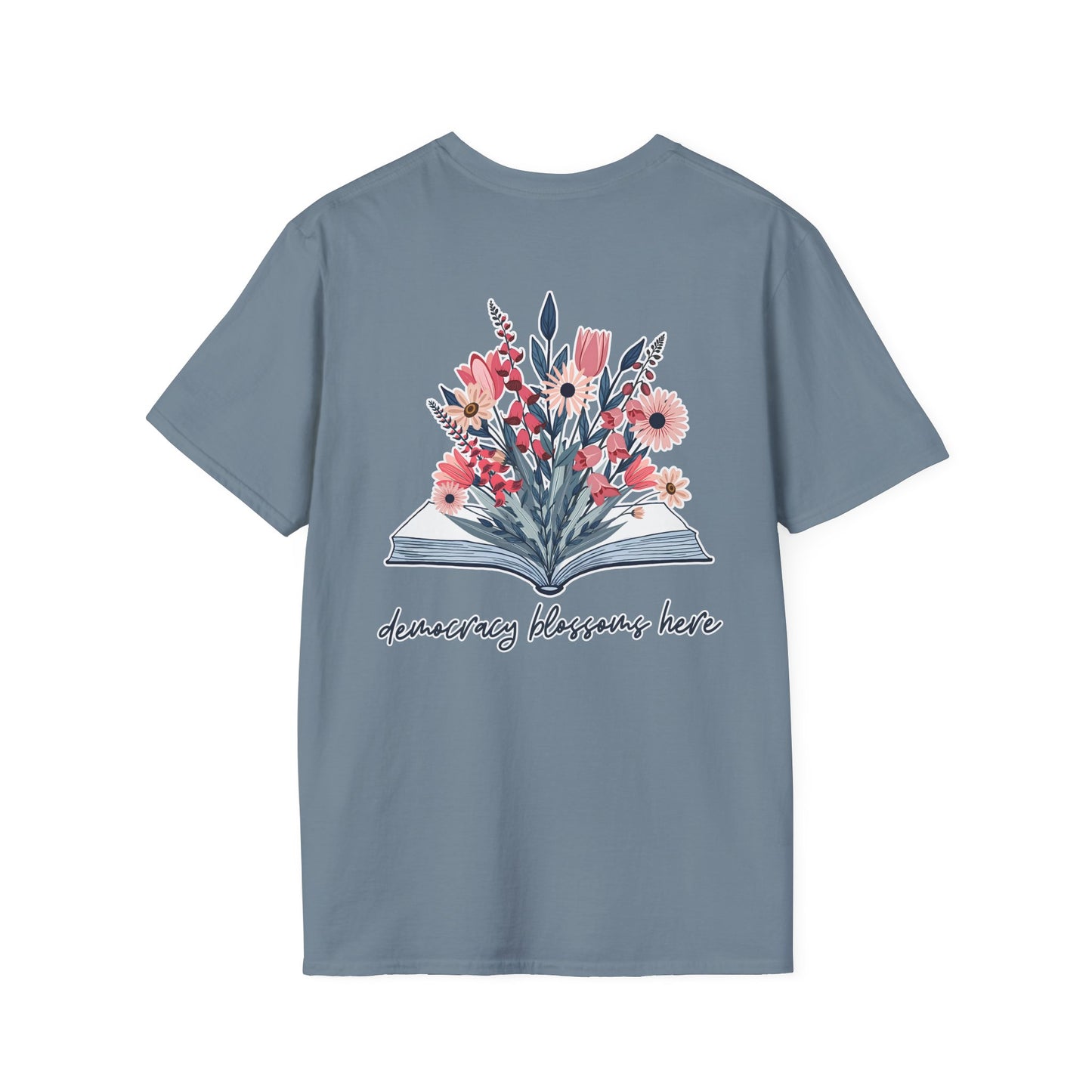 Floral Book Bouquet Unisex T-Shirt | Democracy Blossoms Here - Foxglove Daisy Tulip