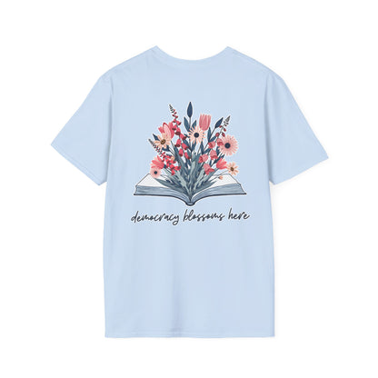Floral Book Bouquet Unisex T-Shirt | Democracy Blossoms Here - Foxglove Daisy Tulip