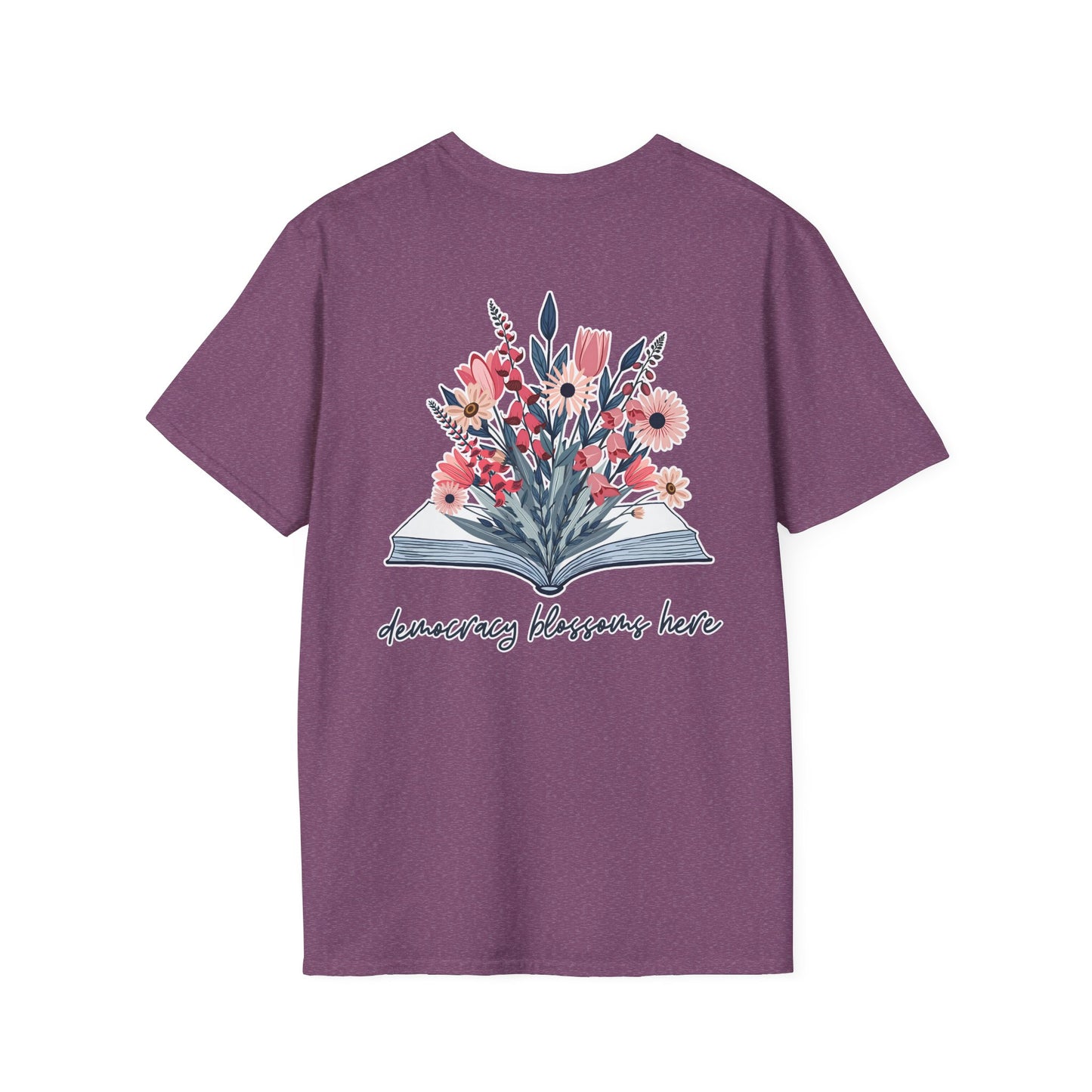 Floral Book Bouquet Unisex T-Shirt | Democracy Blossoms Here - Foxglove Daisy Tulip