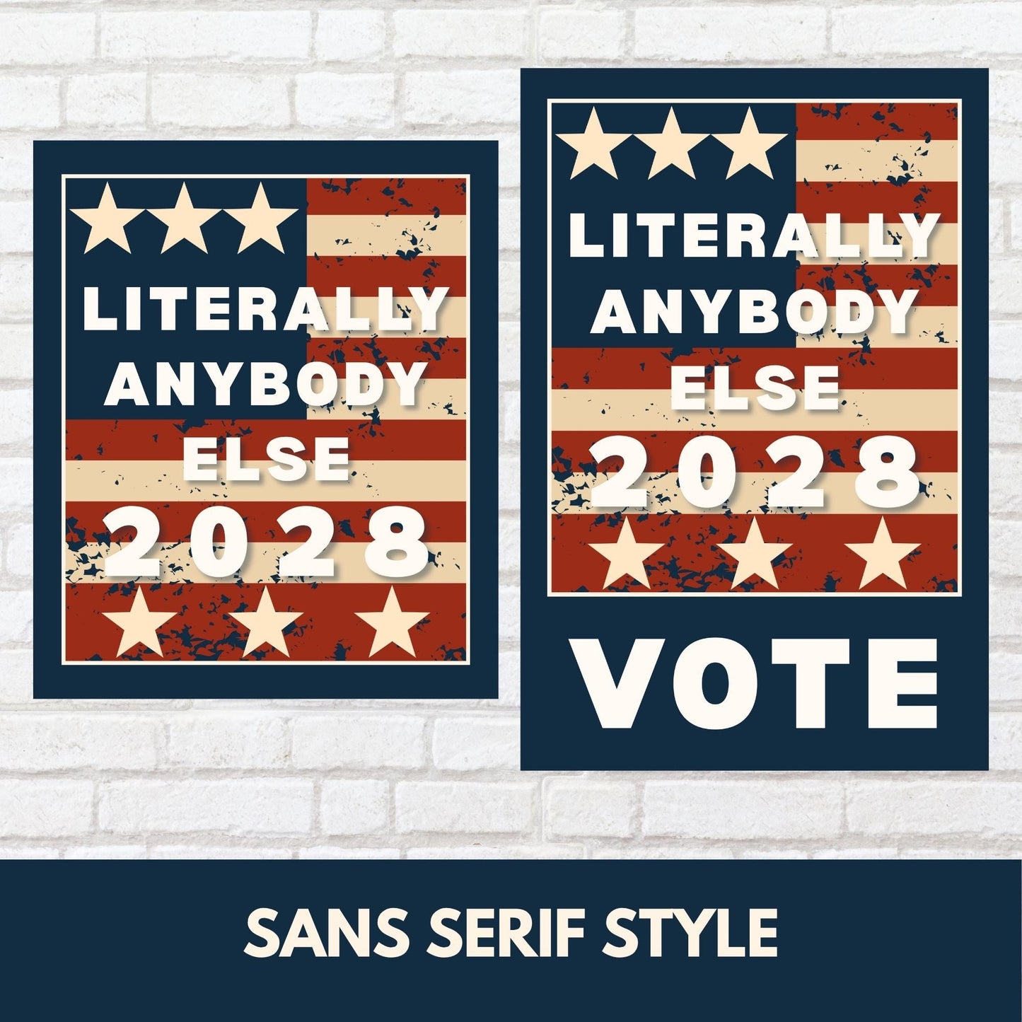 Literally Anybody Else 2028 Printable Protest Sign | Anti-Trump Campaign Poster (Digital Download)