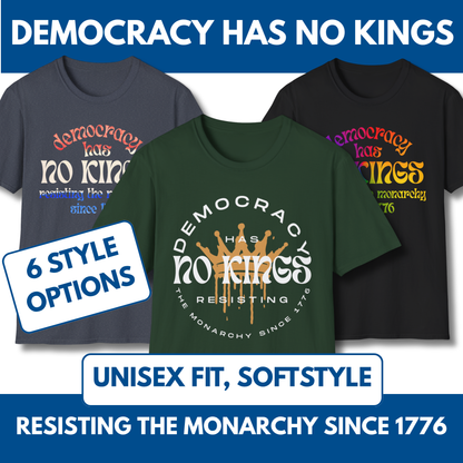 No Kings Protest T-Shirt | Patriotic Activist Apparel, Democratic Activism Rally Graphic Tee (Unisex)