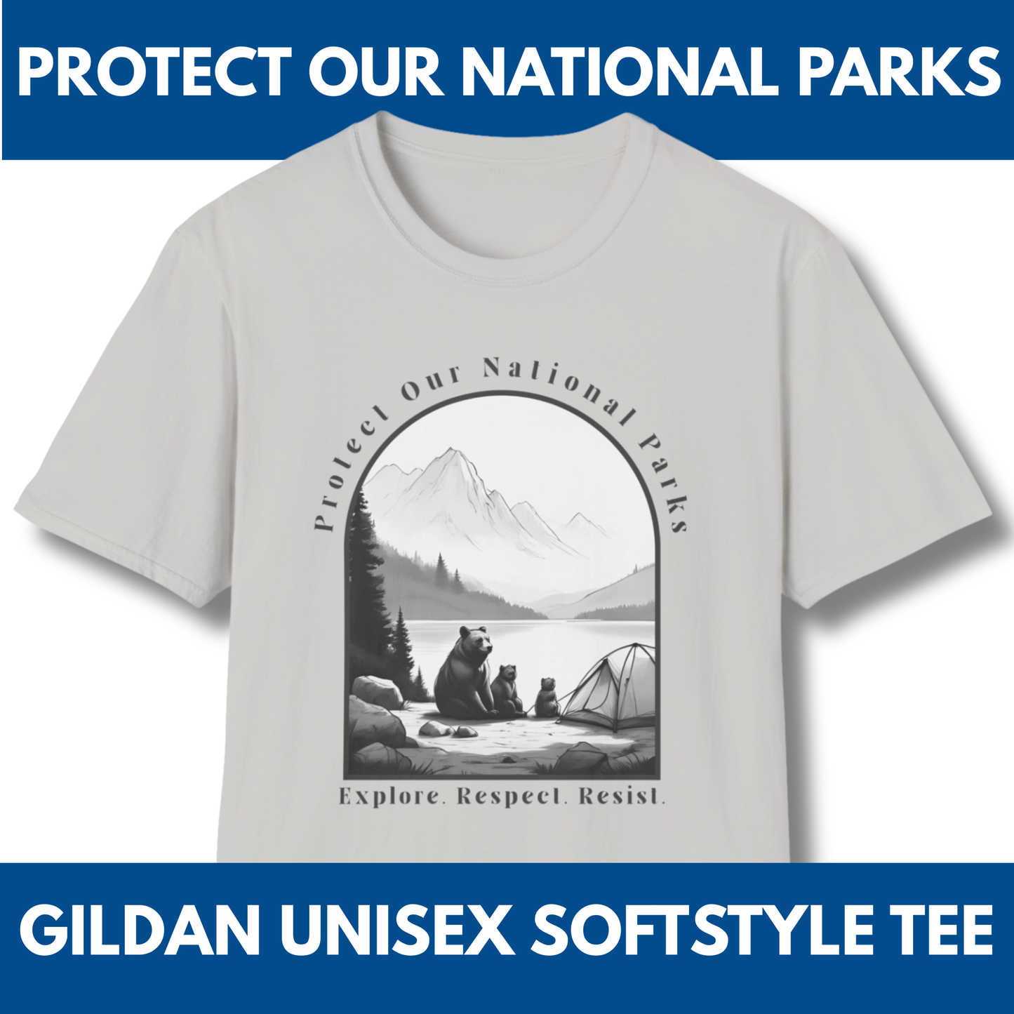 Protect Our National Parks Tee | Activism T-Shirt, Unisex Soft Style Top (6 Colors)