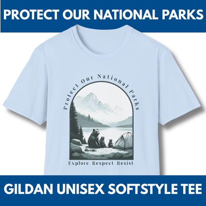 Protect Our National Parks Tee | Activism T-Shirt, Unisex Soft Style Top (6 Colors)