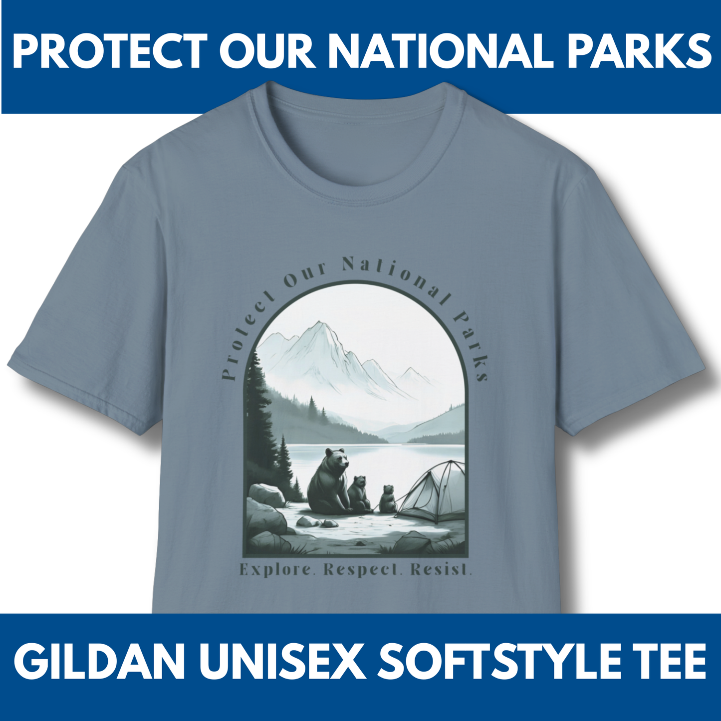 Protect Our National Parks Tee | Activism T-Shirt, Unisex Soft Style Top (6 Colors)