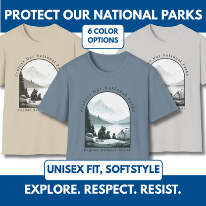 Protect Our National Parks Tee | Activism T-Shirt, Unisex Soft Style Top (6 Colors)