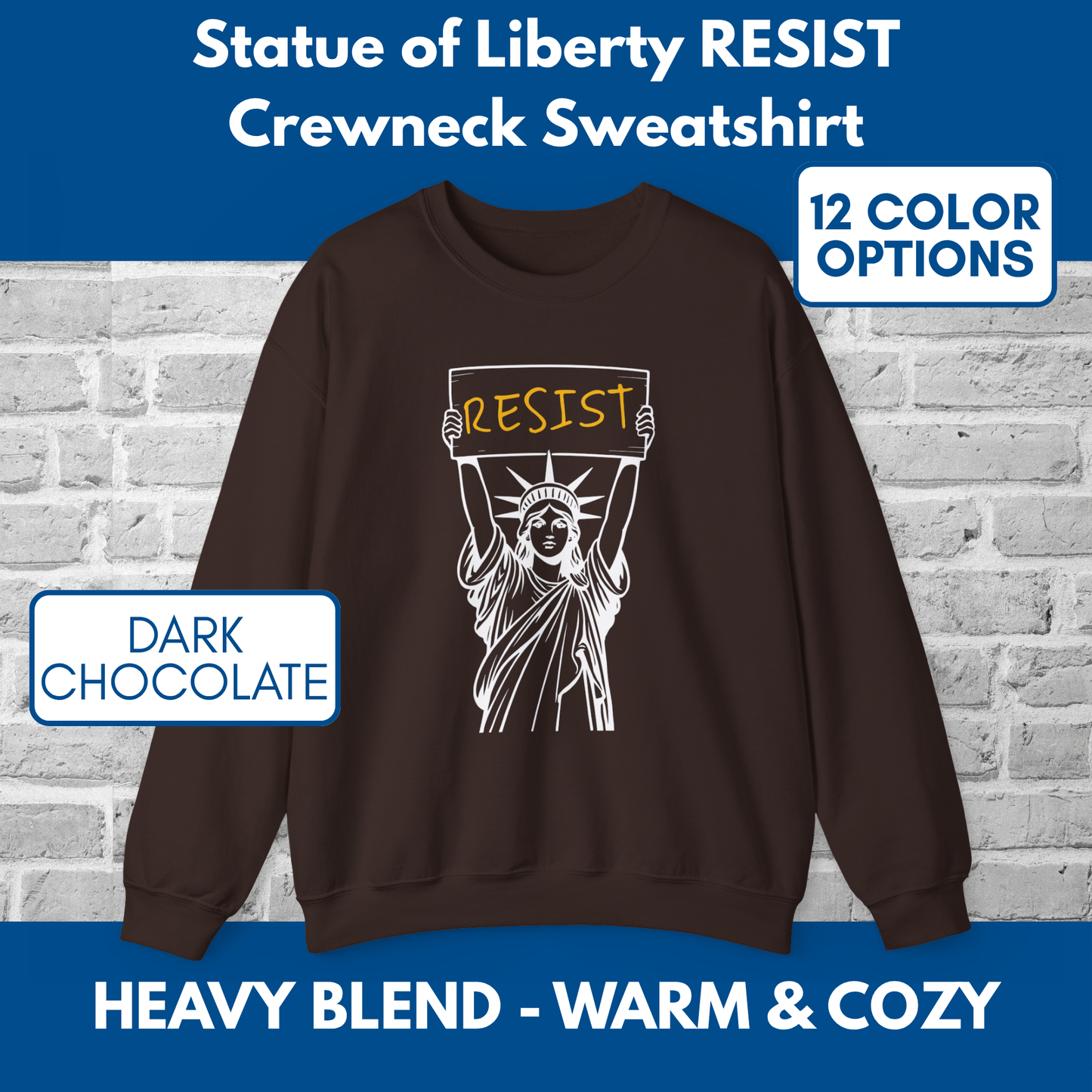 Resist Statue of Liberty Sweatshirt | Unisex Crewneck, Heavy Blend, Political Activist Protest Top (12 Colors)