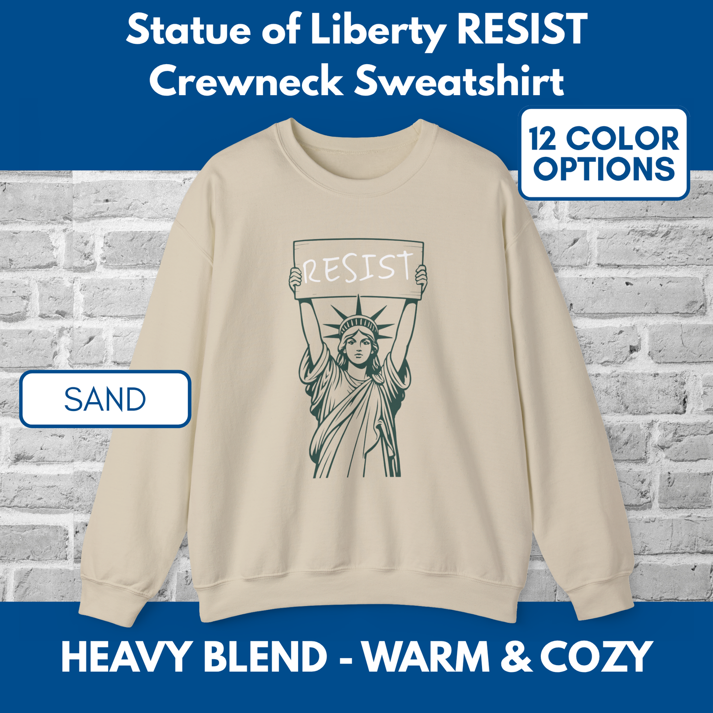 Resist Statue of Liberty Sweatshirt | Unisex Crewneck, Heavy Blend, Political Activist Protest Top (12 Colors)