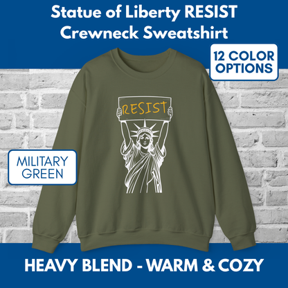 Resist Statue of Liberty Sweatshirt | Unisex Crewneck, Heavy Blend, Political Activist Protest Top (12 Colors)