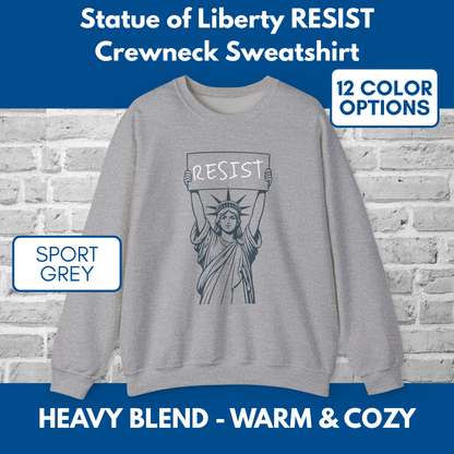 Resist Statue of Liberty Sweatshirt | Unisex Crewneck, Heavy Blend, Political Activist Protest Top (12 Colors)