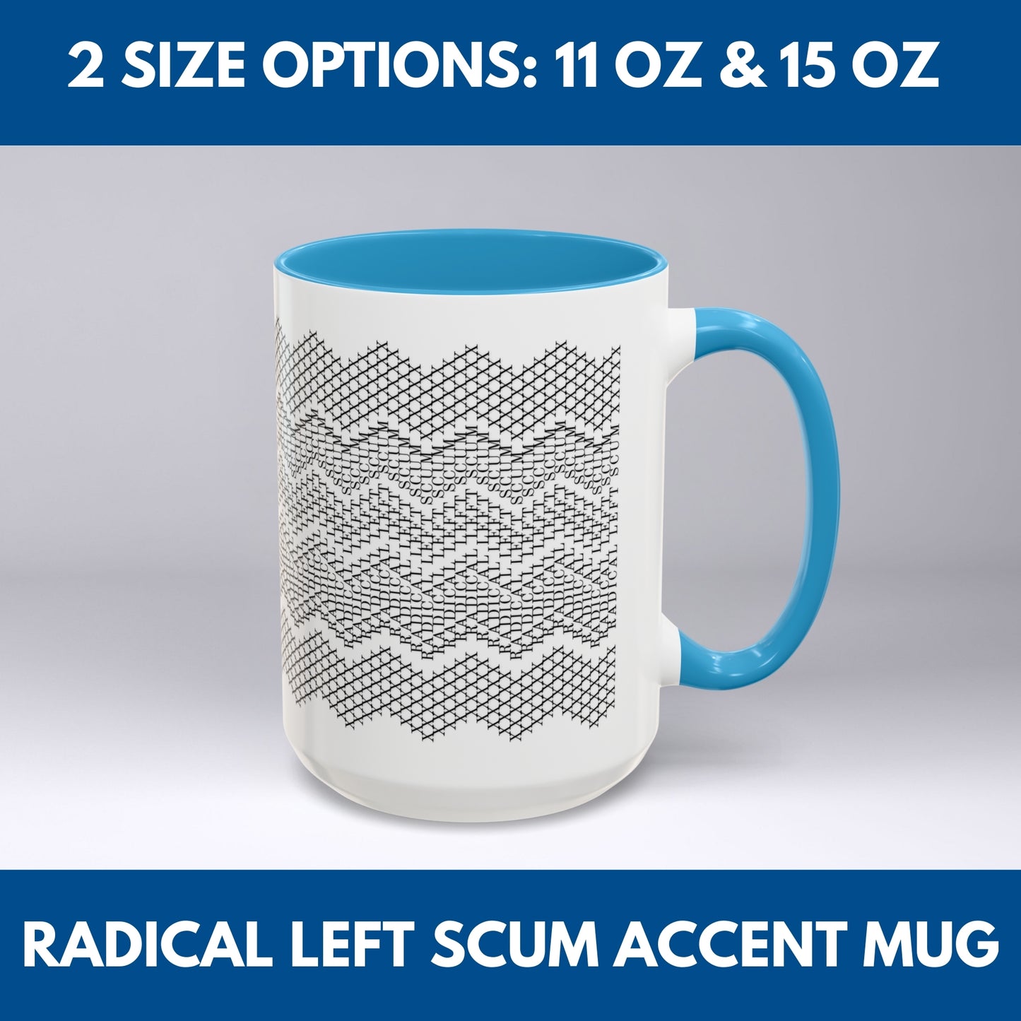 Radical Left Scum Hidden Message Mug | Black and White Knit Chevron Coffee Cup, Color Accent Handle, 11 oz/15 oz