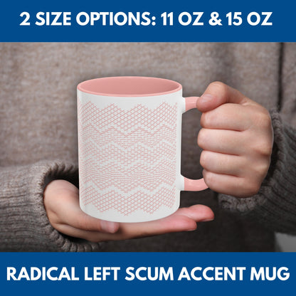 Radical Left Scum Hidden Message Mug | Black and White Knit Chevron Coffee Cup, Color Accent Handle, 11 oz/15 oz