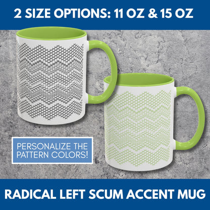 Radical Left Scum Hidden Message Mug | Black and White Knit Chevron Coffee Cup, Color Accent Handle, 11 oz/15 oz
