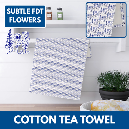 *Subtle FDT Flowers Cotton Tea Towel | Foxglove Daisy Tulip Blue & White Floral Kitchen Towel