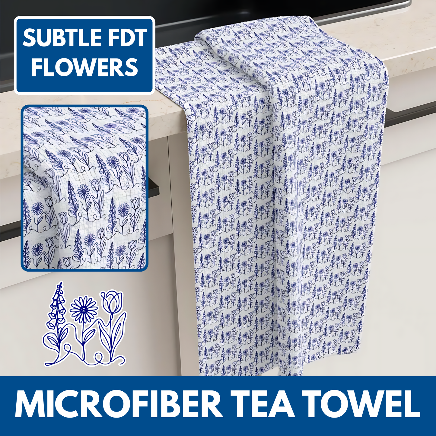 Subtle FDT Flowers Microfiber Tea Towel | Blue & White Floral, Foxglove Daisy Tulip Kitchen Towel