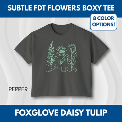 Subtle FDT Flowers Women's Boxy Tee | Foxglove Daisy Tulip, No Words Anti-Trump Shirt