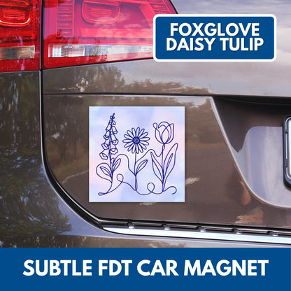 Subtle FDT Foxglove Daisy Tulip Square Car Magnet | Political Activism Car Decor