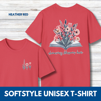 Floral Book Bouquet Unisex T-Shirt | Democracy Blossoms Here - Foxglove Daisy Tulip