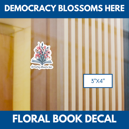 Floral Book Bouquet Democracy Decal | Democratic Activist Vinyl Sticker