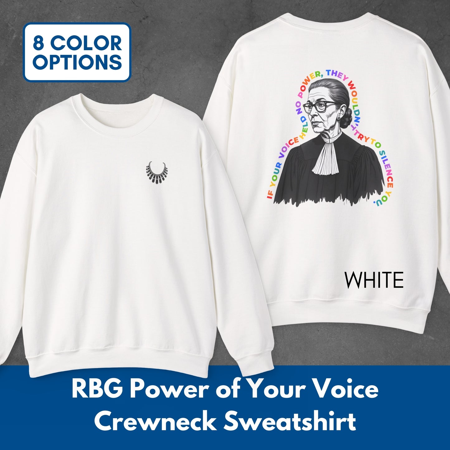 Ruth Bader Ginsburg Portrait Sweatshirt | Power of Your Voice RBG Crewneck Pullover