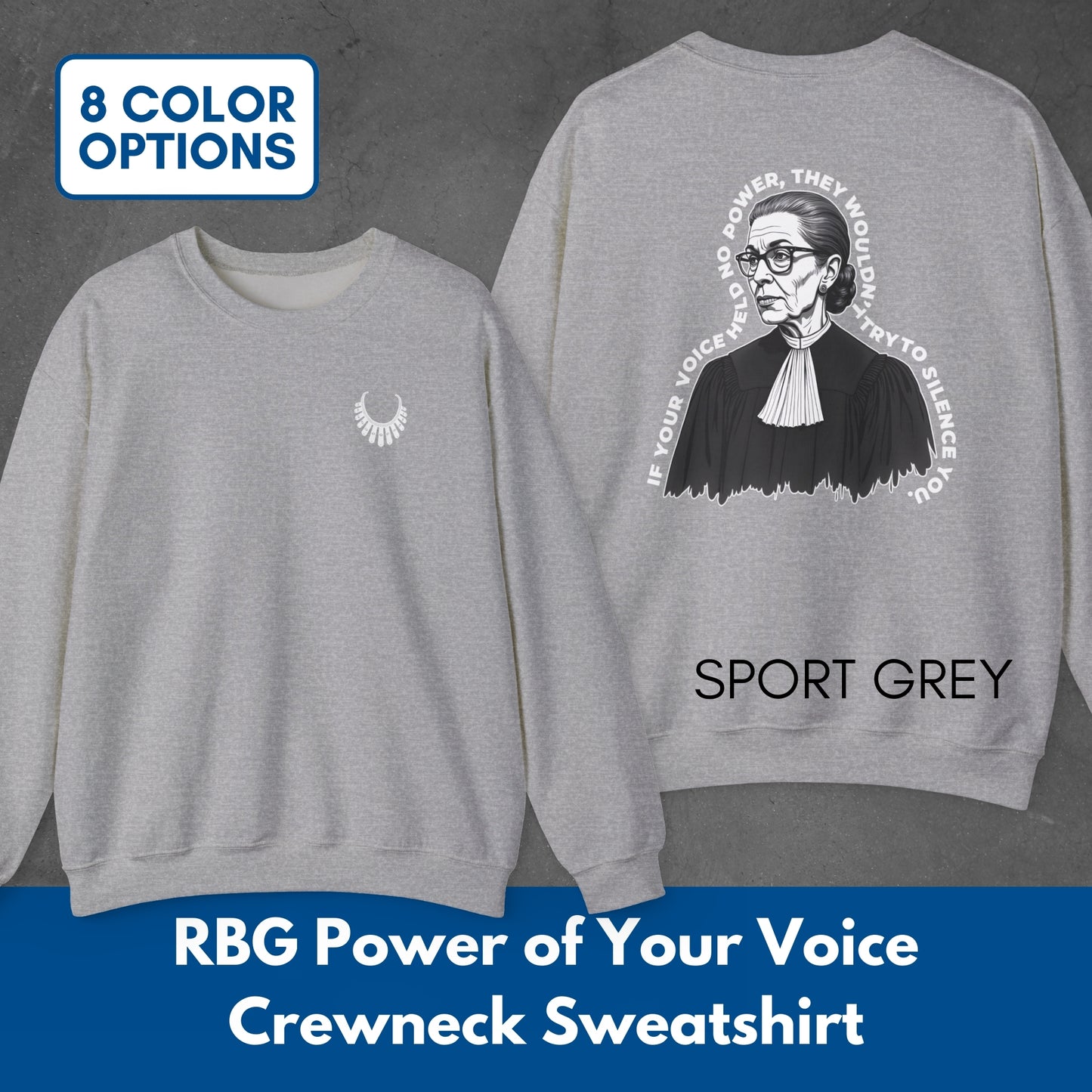 Ruth Bader Ginsburg Portrait Sweatshirt | Power of Your Voice RBG Crewneck Pullover