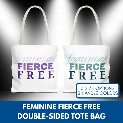 Feminine Fierce Free Tote Bag | Female Empowerment Bag, Feminist Gift