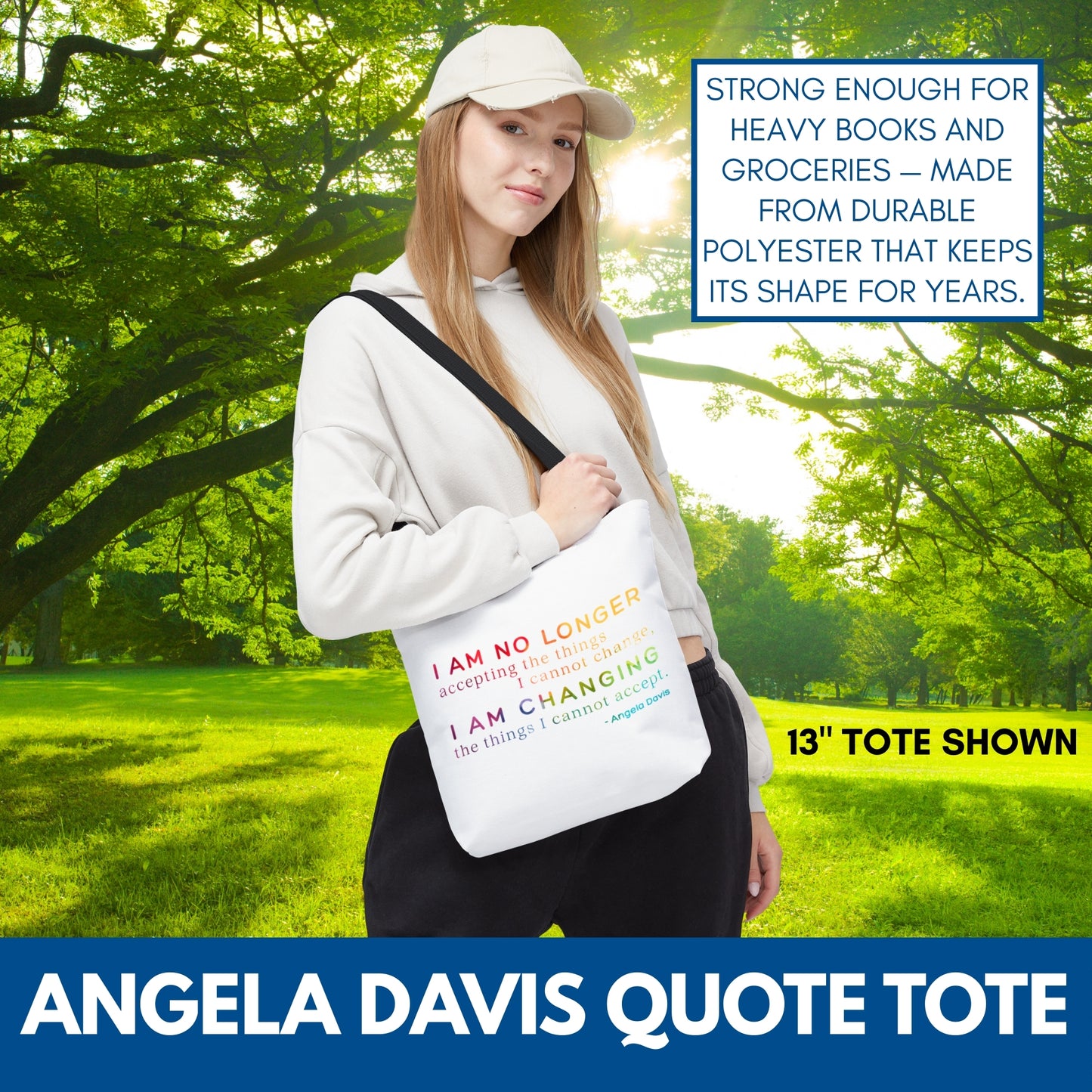 No Longer Accepting, I Am Changing Tote Bag | White/Rainbow Angela Davis Quote Political Activist Carry All