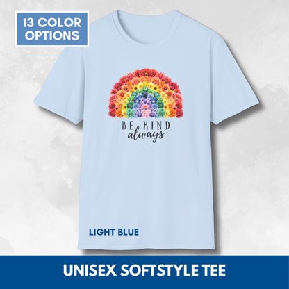 Be Kind Floral Rainbow T-Shirt | Unisex Softstyle Short Sleeve Tee