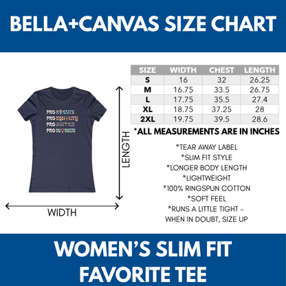 Pro Rights Democratic Activist Ladies T-Shirt | Feminist Slim Fit Tee, Equality Women's Top