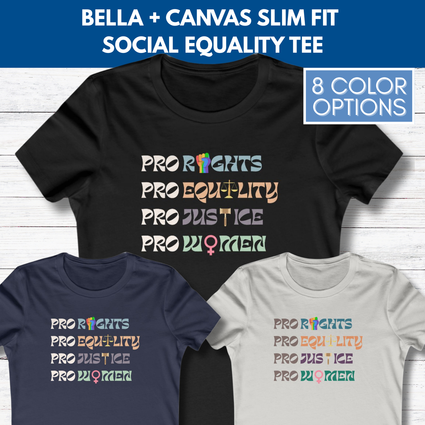 Pro Rights Democratic Activist Ladies T-Shirt | Feminist Slim Fit Tee, Equality Women's Top