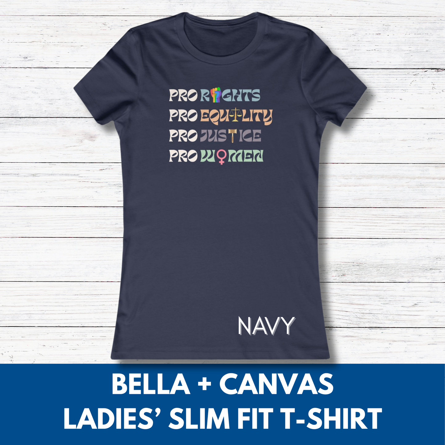 Pro Rights Democratic Activist Ladies T-Shirt | Feminist Slim Fit Tee, Equality Women's Top