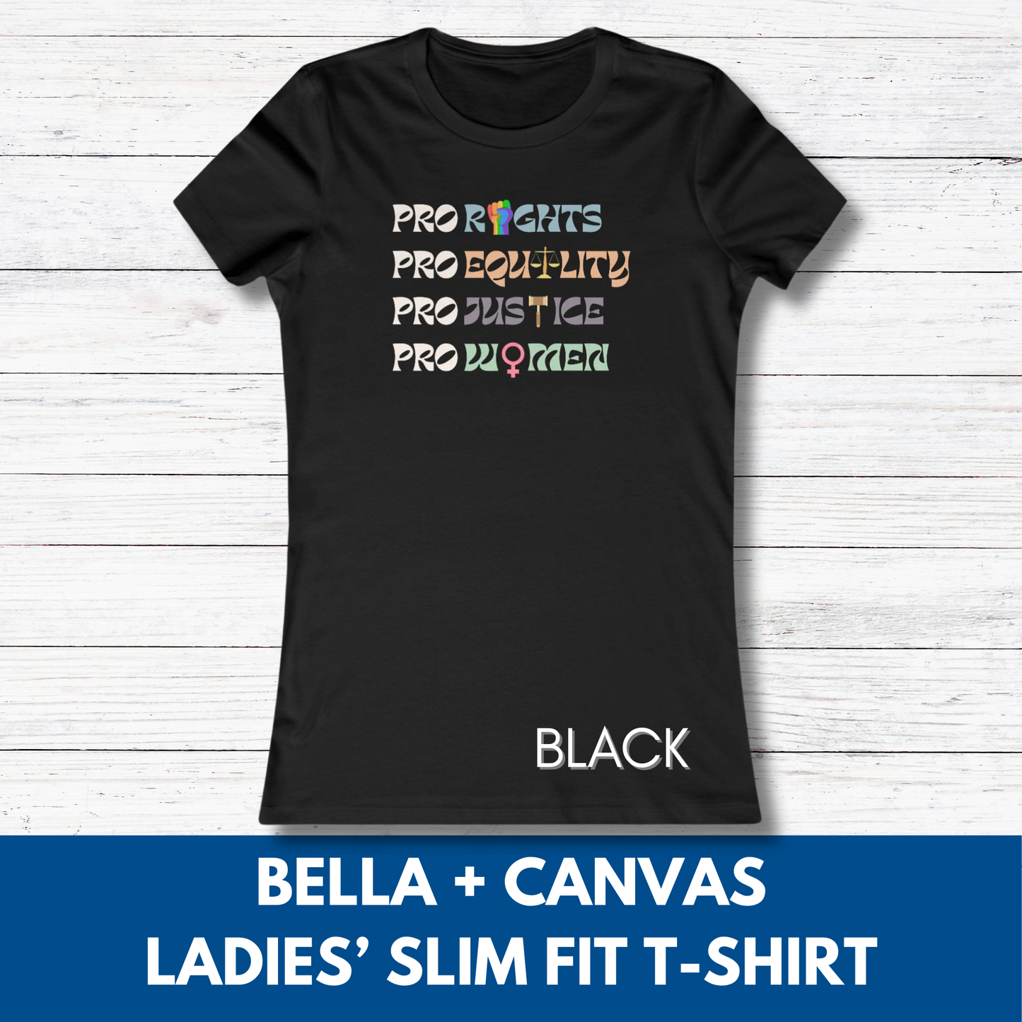 Pro Rights Democratic Activist Ladies T-Shirt | Feminist Slim Fit Tee, Equality Women's Top