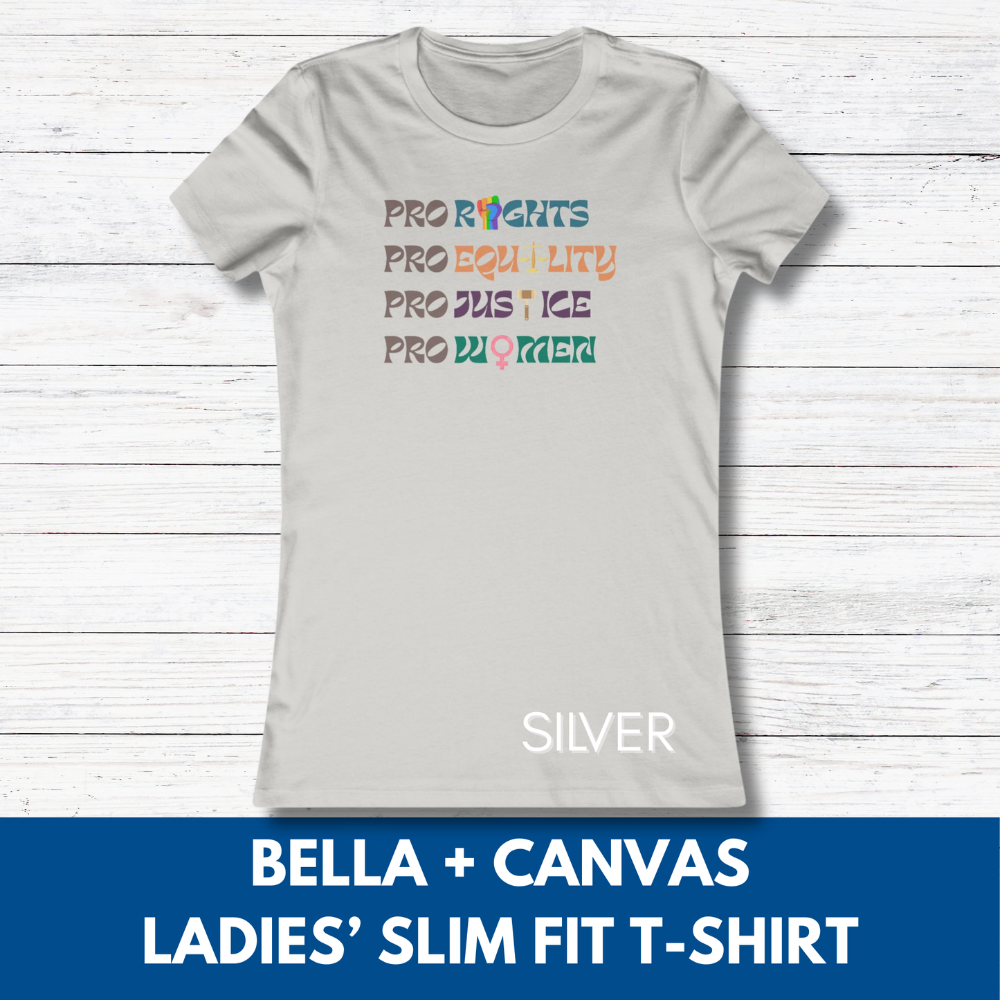Pro Rights Democratic Activist Ladies T-Shirt | Feminist Slim Fit Tee, Equality Women's Top