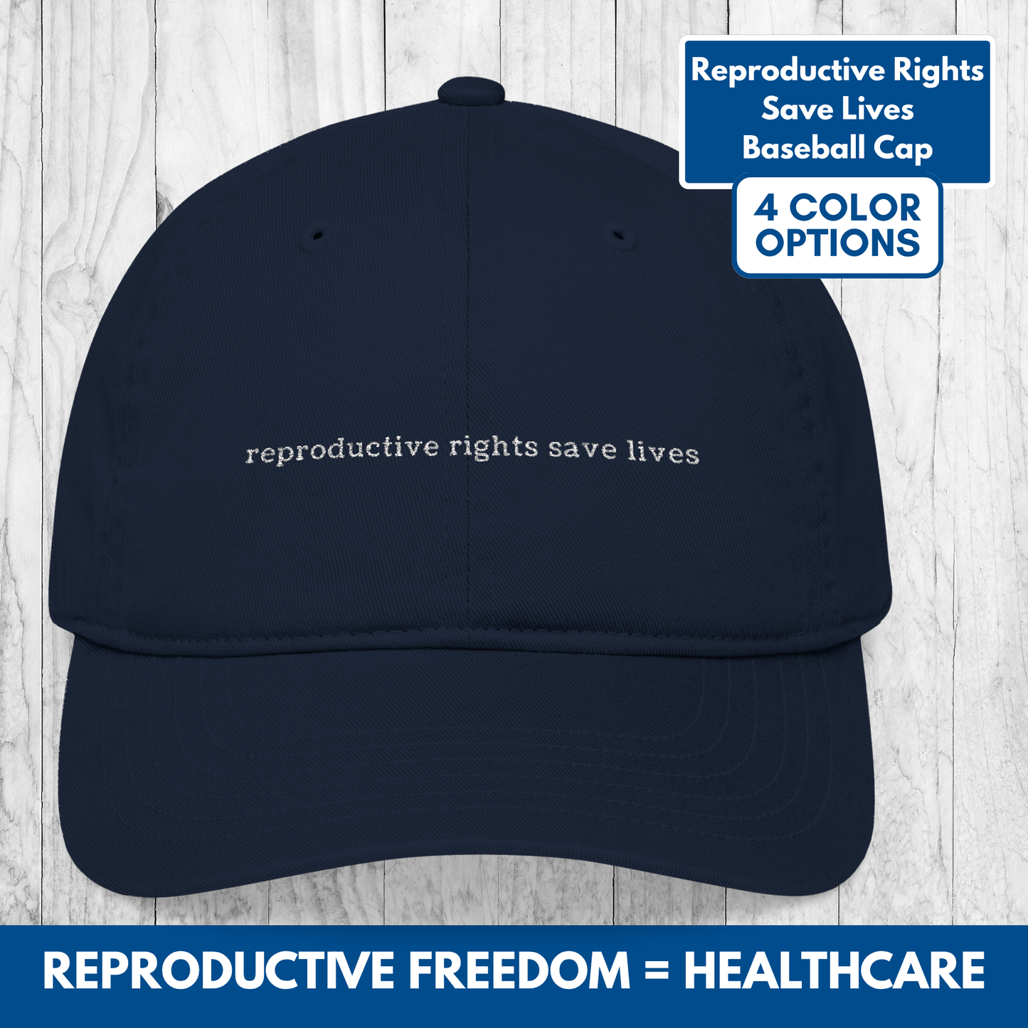 Reproductive Rights Organic Embroidered Baseball Cap | Feminist Pro Choice Protest Hat, Women's Rights