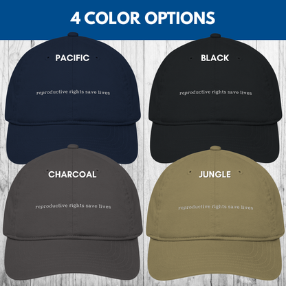 Reproductive Rights Organic Embroidered Baseball Cap | Feminist Pro Choice Protest Hat, Women's Rights