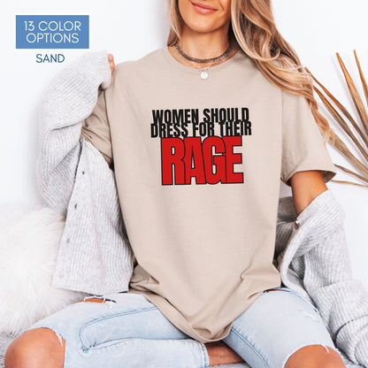 Democratic Activist Bold Graphic Tee | Women Should Dress For Their Rage, Unisex Softstyle T-Shirt