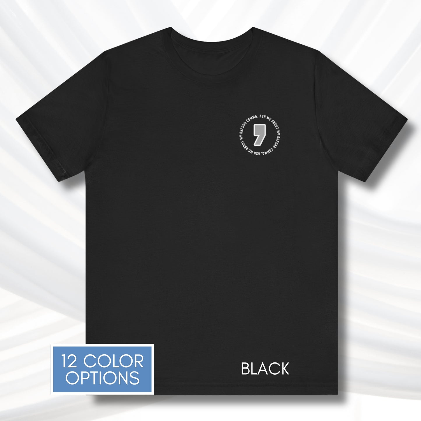 Oxford Comma Unisex Crewneck T-Shirt | Literary Apparel, English Language Tee