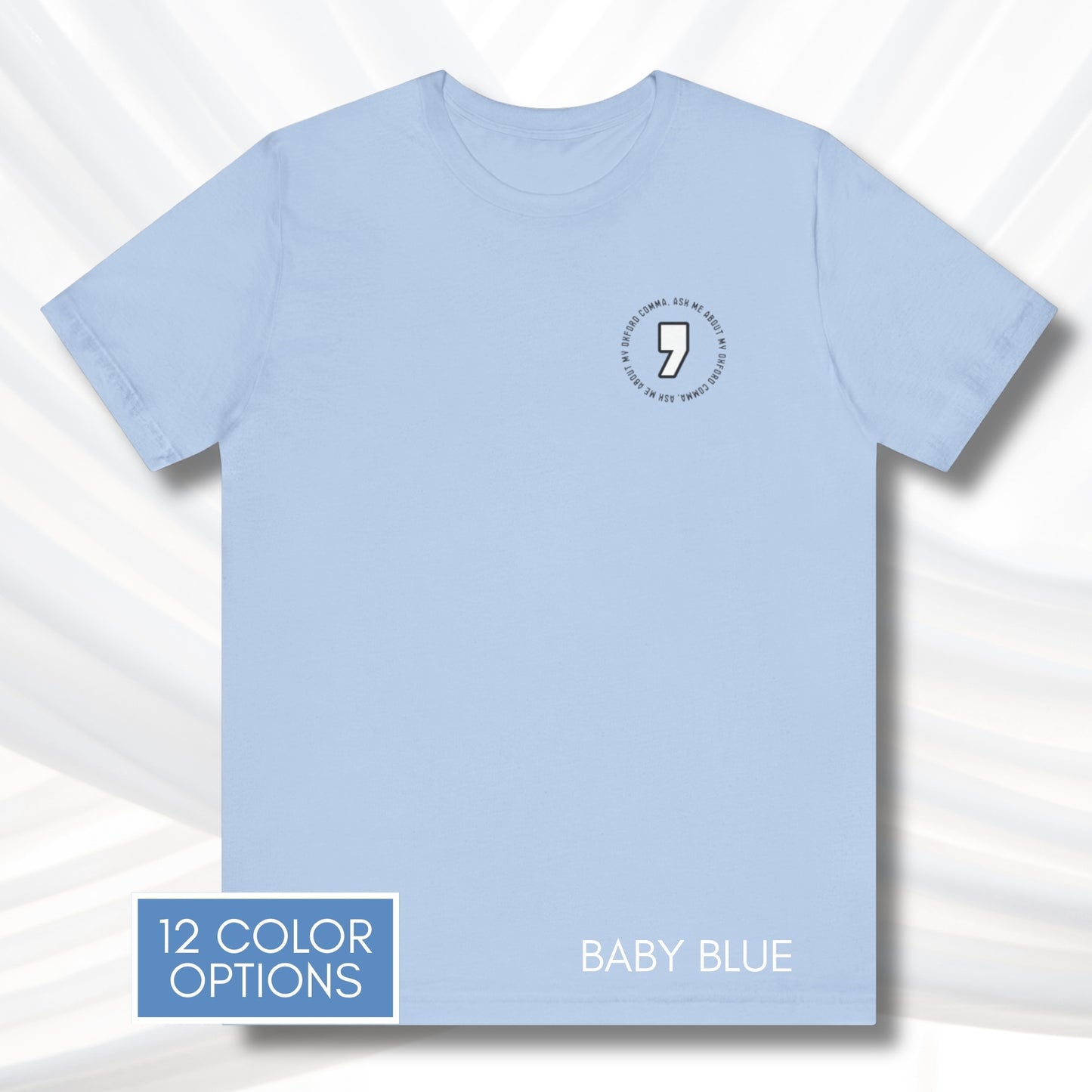 Oxford Comma Unisex Crewneck T-Shirt | Literary Apparel, English Language Tee