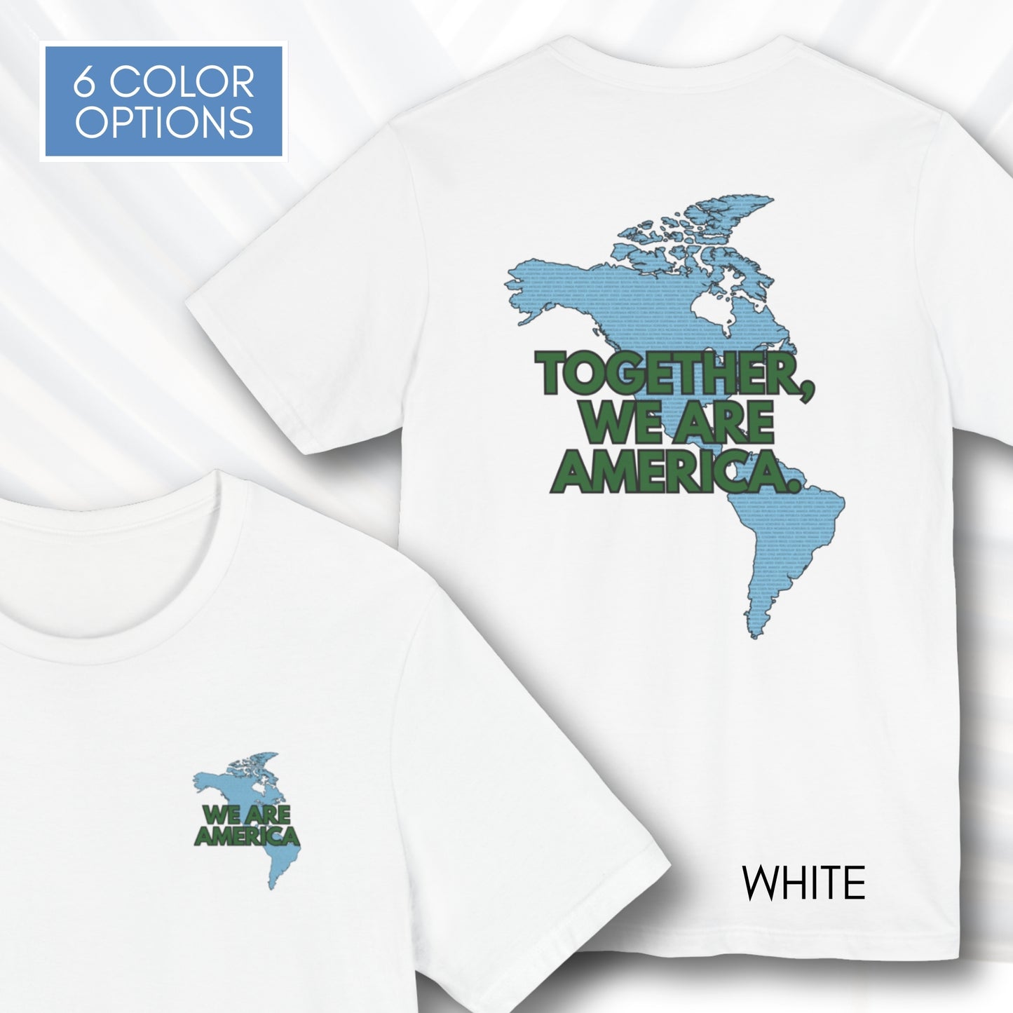 Together We Are America Unisex Short Sleeve T-Shirt | World Unity Graphic Tee