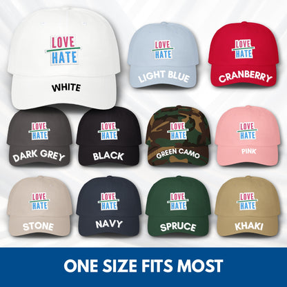 Love Over Hate Embroidered Baseball Cap | Power of Love Dad Hat