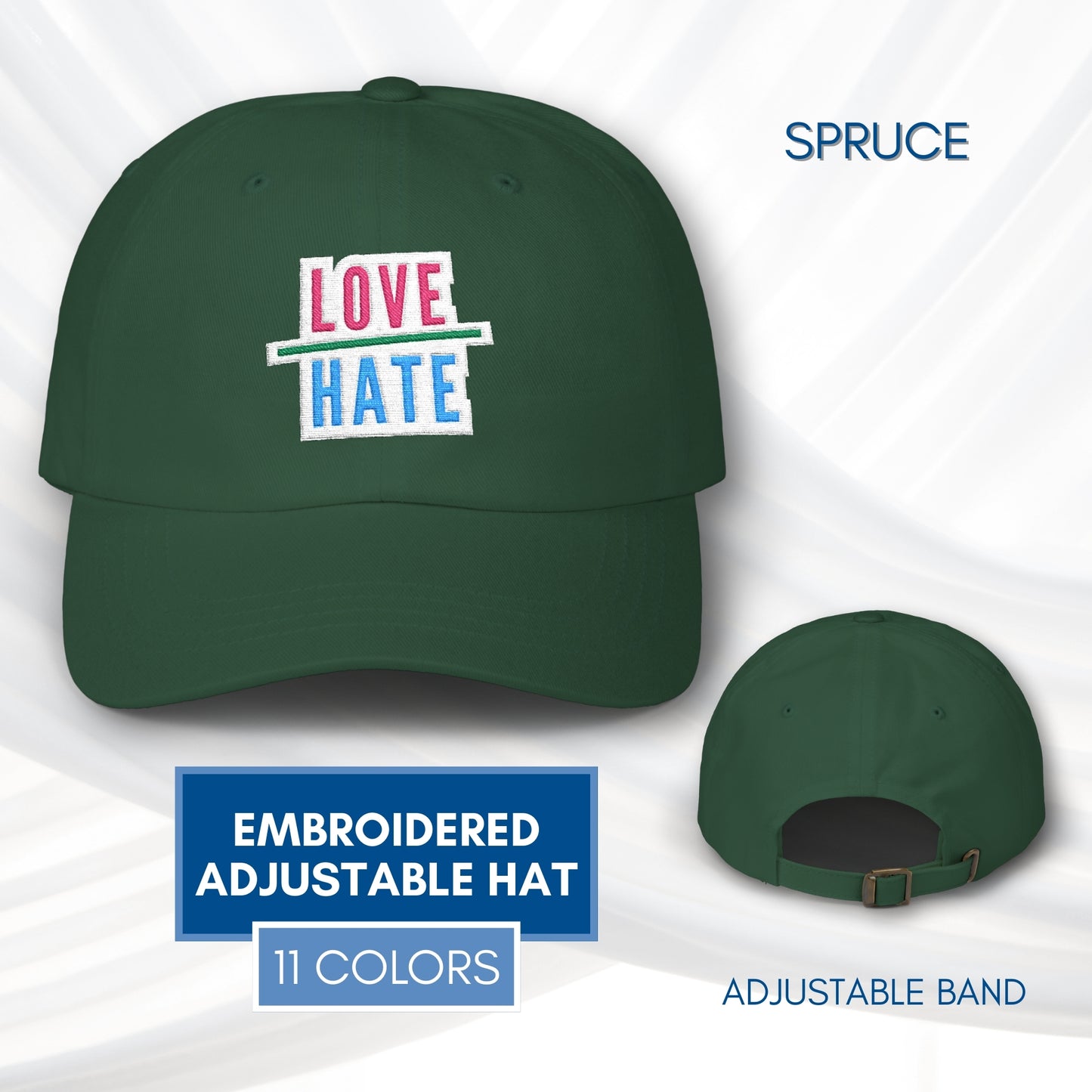 Love Over Hate Embroidered Baseball Cap | Power of Love Dad Hat