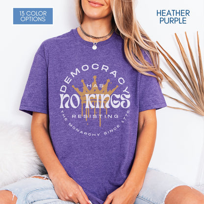 No Kings Protest T-Shirt | Patriotic Activist Apparel, Democratic Activism Rally Graphic Tee (Unisex)