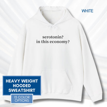 Serotonin Funny Mental Health Humor Hoodie | Unisex Hooded Sweatshirt