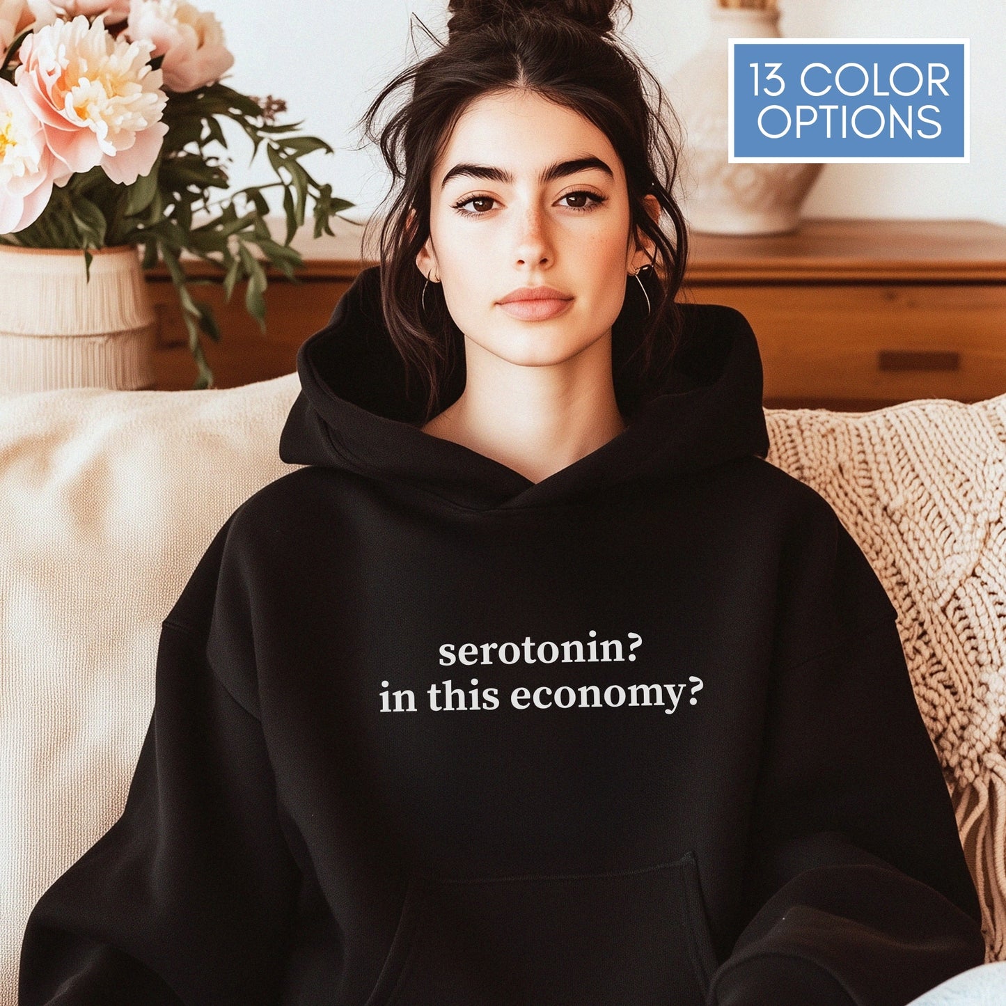 Serotonin Funny Mental Health Humor Hoodie | Unisex Hooded Sweatshirt